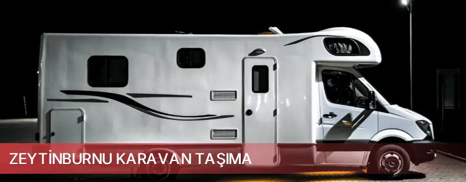 Zeytinburnu İlçemi Karavan Taşıma